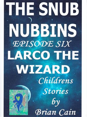 cover image of Larco the Wizard